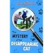 Mystery of the Disappearing Cat (Mysteries)