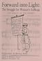 Forward into Light: The Struggle for Woman's Suffrage (Perspectives on History)