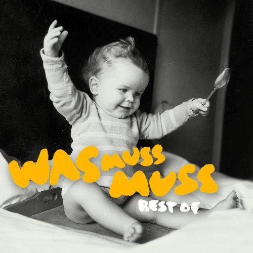 Was Muss Muss-Best of (Sonder-Edition)