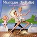 Musiques de Ballet pour Petites Oreilles Prix de Vente Conseille 17,40e DVD