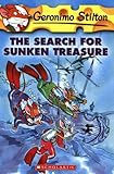 The Search for Sunken Treasure (Geronimo Stilton, No. 25)