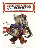 The Memory of an Elephant: An Unforgettable Journey
