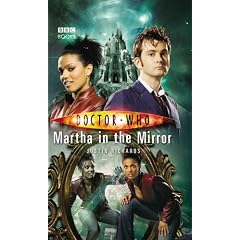 Doctor Who - Martha in the Mirror (New Series Adventure 22)