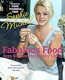 Fabulous food : sexy recipes for healthy living