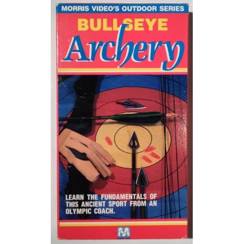 Bullseye Archery (Morris Video s Outdoor Series) movie