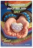 Gemeinsam durch das Jahr 2012: Double-Size Terminer - Anke Will, Petra W&uuml;rth