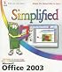 Office 2003 Simplified Set (Simplified)