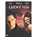 Lucky you