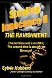 Stealing Innocence II: The Ravishment