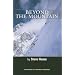 Beyond the Mountain