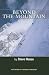 Beyond the Mountain