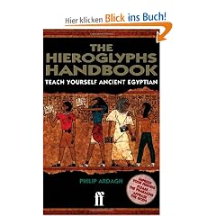 Hieroglyphs Handbook: Teach Yourself Ancient Egyptian