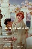 Unreliable witnesses : religion, gender, and history in the Greco-Roman Mediterranean