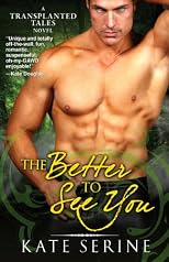 The Better to See You