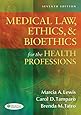 Medical Law, Ethics, & Bioethics for the Health Professions