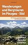 Wanderungen und Bergtouren im Pinzgau - S�d: 60 Touren, auch f�r Familien und Genusswanderer