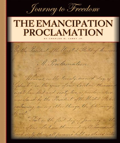 The Emancipation Proclamation (Journey to Freedom)