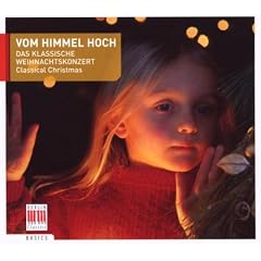 Vom Himmel Hoch/das Klassische Weihnachtskonzert