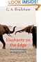 Elephants on the Edge: What Animals Teach Us about Humanity