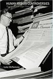 Human Rights Controversies: The Impact of Legal Form
