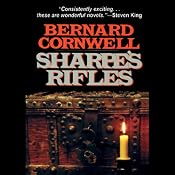 Sharpe's Rifles: Book VI of the Sharpe Series | [Bernard Cornwell]