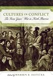 Cultures in Conflict: The Seven Years War in North America