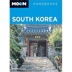 Moon Handbooks South Korea (Moon Handbooks)