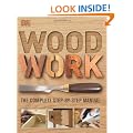 Woodwork: A Step-by-step Photographic Guide