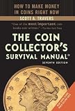 The Coin Collector's Survival Manual, Seventh Edition