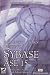 Administrator's Guide to Sybase ASE 15