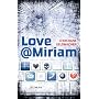 Love@Miriam von Christiane Geldmacher