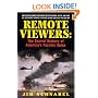 Remote Viewers: The Secret History of America's Psychic Spies