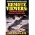 Remote Viewers: The Secret History of America's Psychic Spies