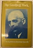 The Gurdjieff work