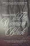 The Woman in Black: A Ghost Story (Vintage)