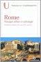 Rome. Paysage urbain et id�ologie:Des Scipions � Hadrien (IIe s. av. J.-C.-IIe s. ap. J.-C.)