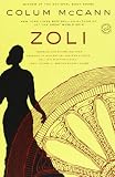 Zoli: A Novel