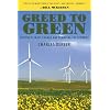 Greed to Green: Solving Climate Change and Remaking the Economy