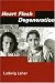 Heart Flesh Degeneration (Studies in Austrian Literature, Culture, and Thought)