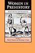 Women in Prehistory: North America and Mesoamerica (Regendering the Past)