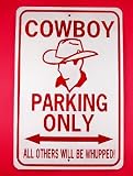 Sporting Goods : COWGIRL PARKING ONLY Aluminum Sign