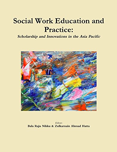 Social Work Education and Practice: Scholarship and Innovations in the Asia Pacific