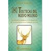 Toltecas del Nuevo Milenio (Spanish Edition)