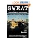 Sweat: The Story of the Fleshtones, America's Garage Band