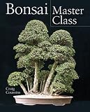 Bonsai Master Class