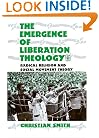 The Emergence of Liberation Theology: Radical Religion and Social Movement Theory