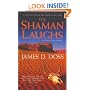 The Shaman Laughs (Charlie Moon Mysteries)