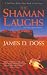 Search : The Shaman Laughs (Charlie Moon Mysteries)