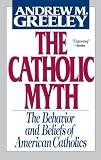 The Catholic Myth