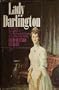 Lady Darlington  a Novel
